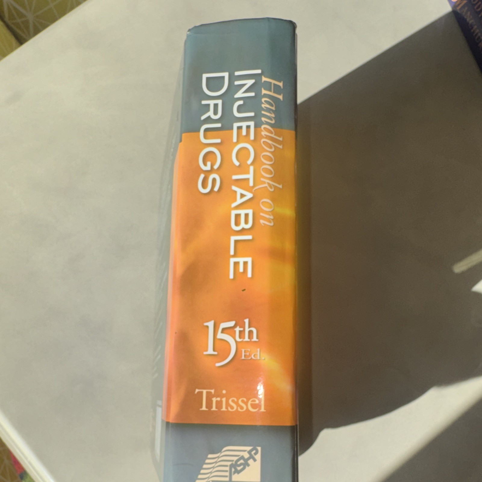 Handbook on Injectable Drugs 15th Ed Hardcover (2009) Lawrence A. Trissel