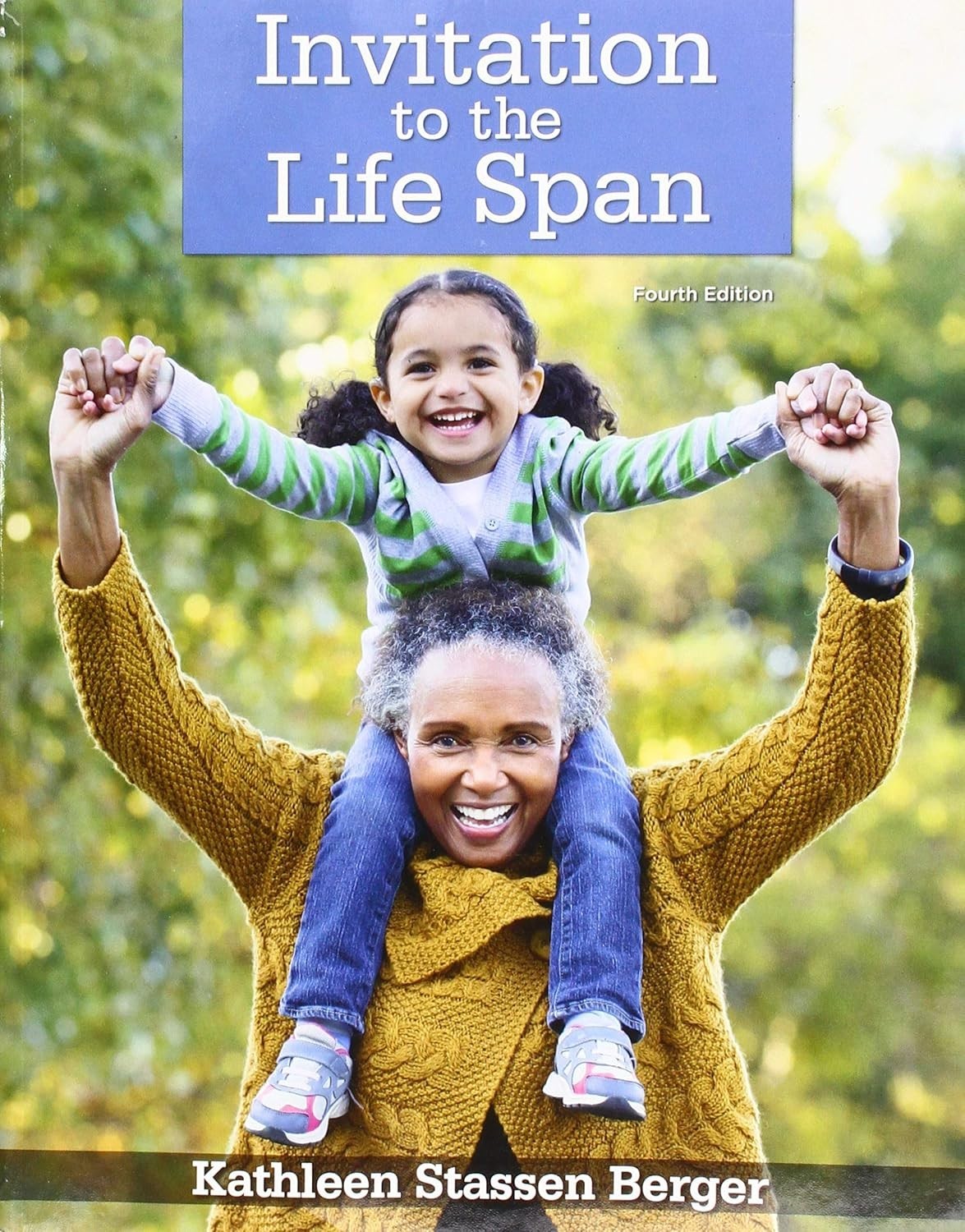 Invitation to the Life Span by Kathleen Berger (2021, Trade Paperback)