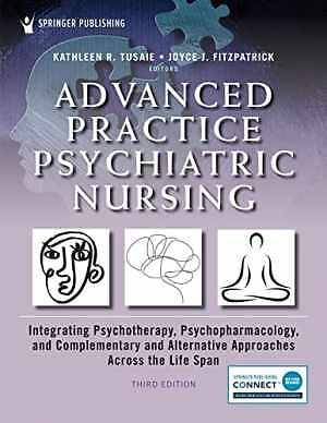 Advanced Practice Psychiatric Nursing: – Paperback, by Tusaie PhD APRN-BC – Good