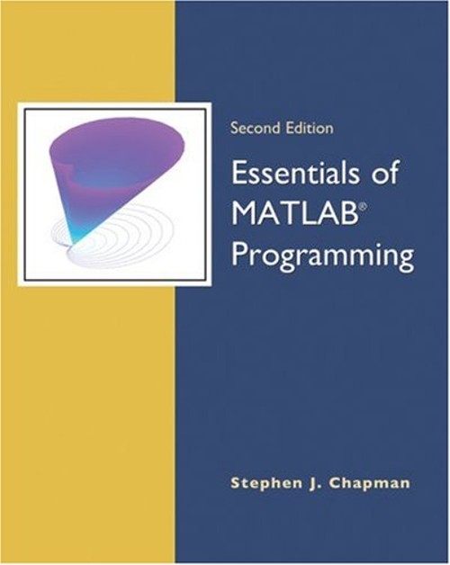 Essentials of MATLAB® Programming Hardcover Stephen J. Chapman