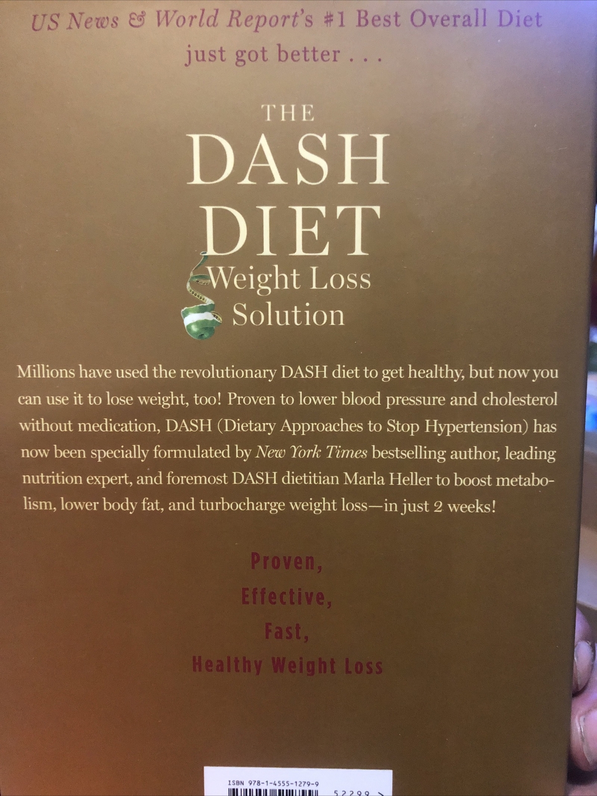 The Dash Diet Weight Loss Solution: 2 Weeks to Drop Pounds, Boost Metabolism B30
