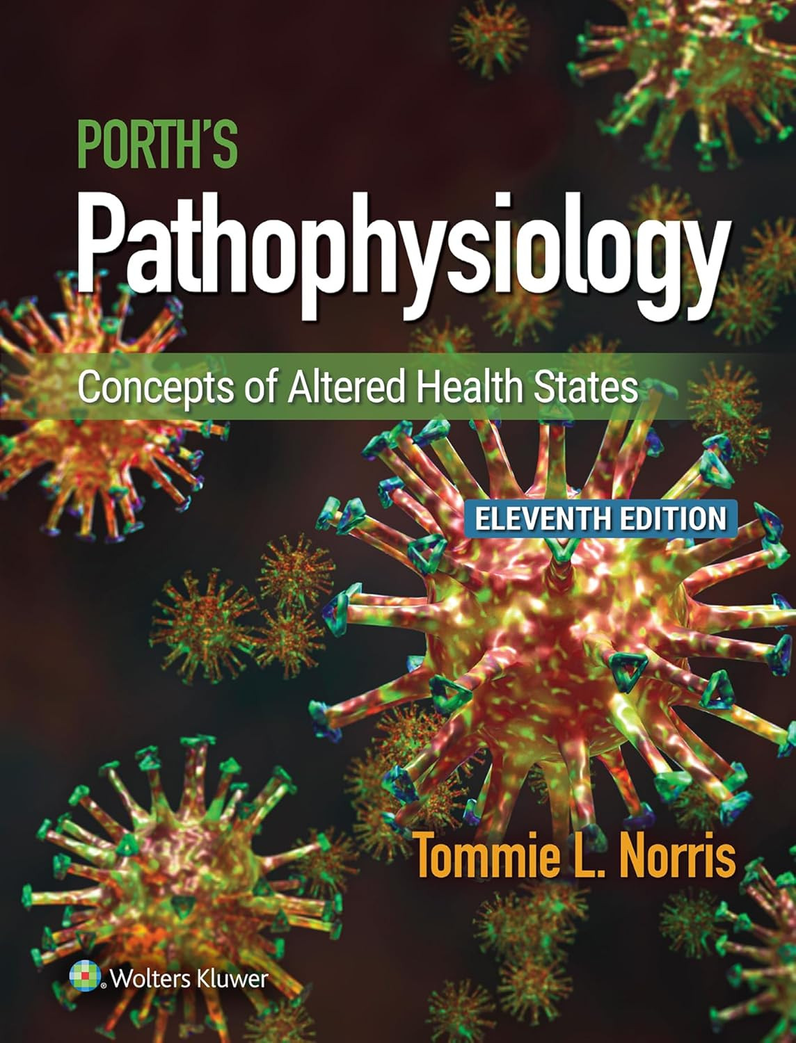 Porth’S Pathophysiology: Concepts of Altered Health States