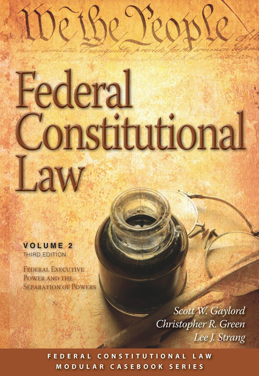 Federal Constitutional Law: Federal Executive Power and the Separation of Po…
