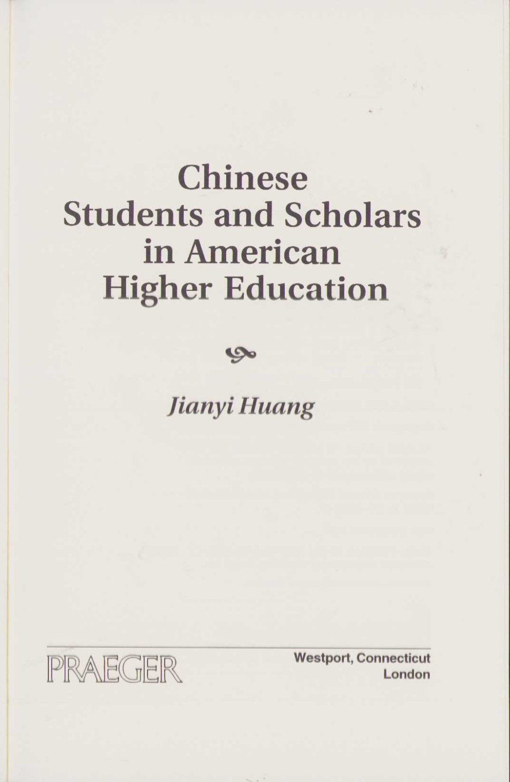 Chinese Students and Scholars in American Higher Education