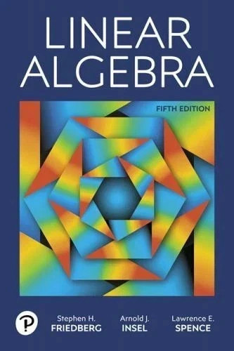 Linear Algebra, Hardcover by Friedberg, Stephen H.; Insel, – 9780134860244