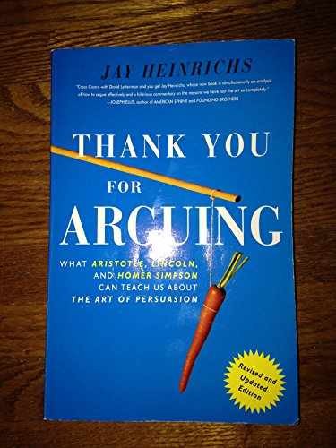 Thank You For Arguing, Revised and – Paperback, by Heinrichs Jay – Acceptable r