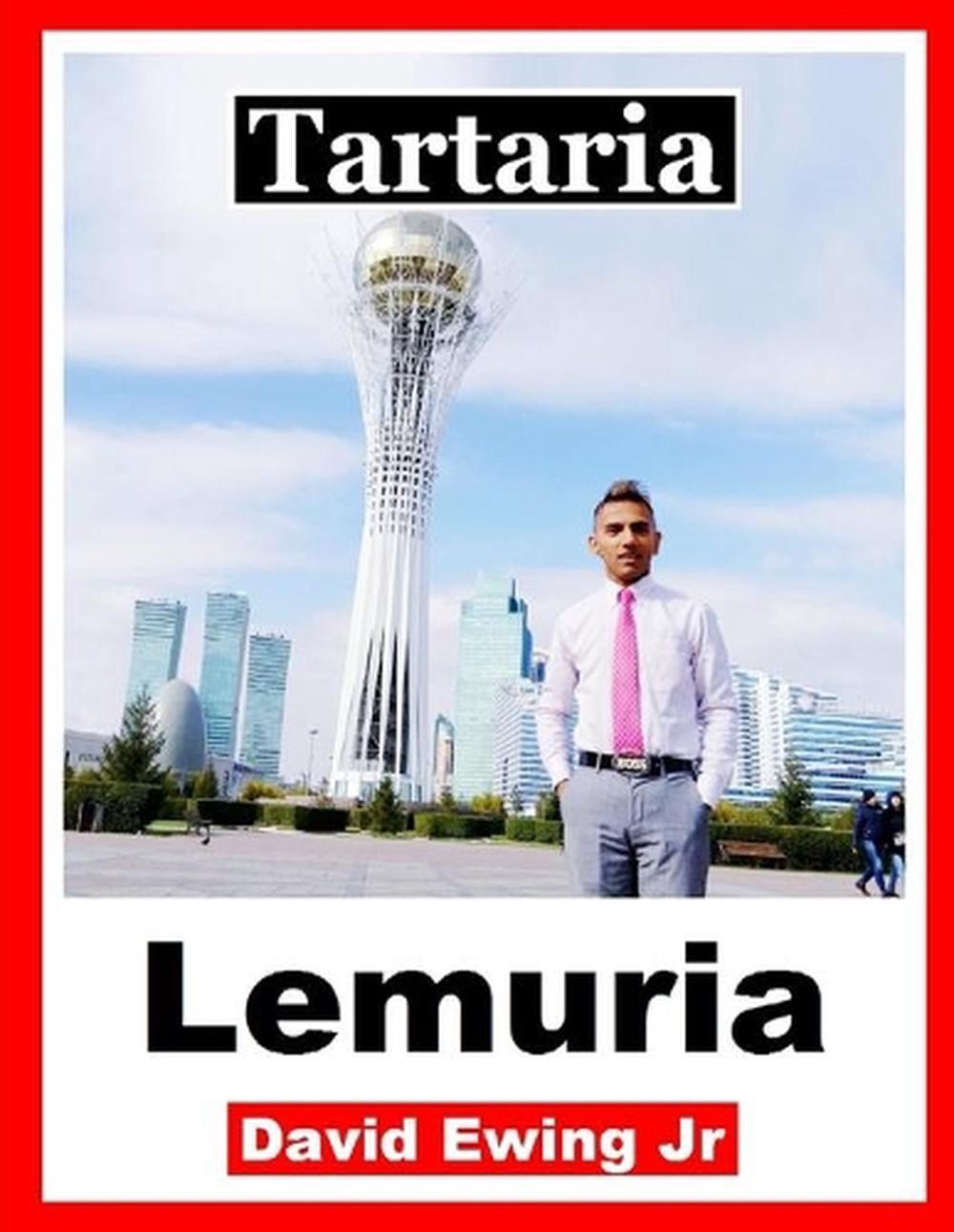 Tartaria – Lemuria: (no en color) by David Ewing, Jr (Spanish) Paperback Book