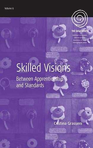 Skilled Visions: Between – Library Binding, by Grasseni Cristina – Very Good