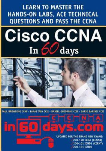 Cisco CCNA in 60 Days – 9780956989291, paperback, Paul W Browning