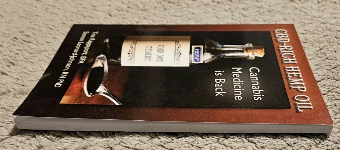Cbd Rich Hemp Oil: Cannabis Medicine Is Back By Steven Leonard Johnson