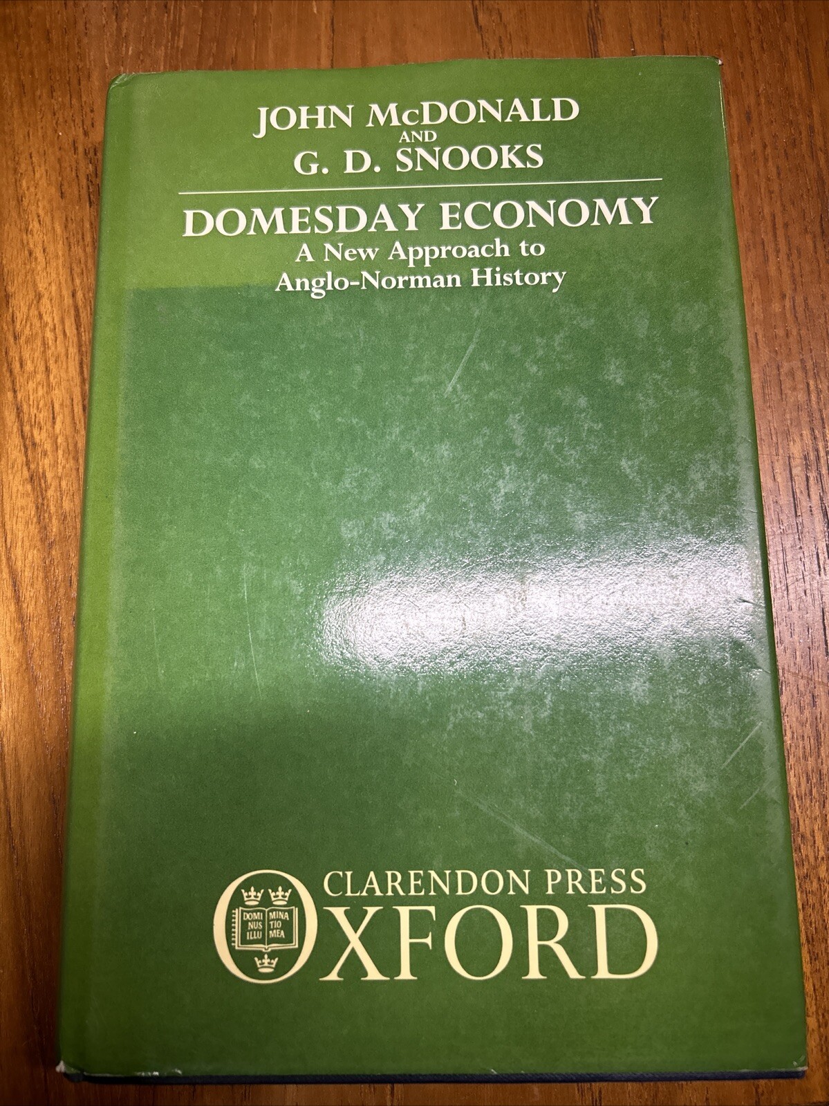 Domesday Economy: A New Approach to Anglo-Norman Histor – Hardback NEW McDonald,