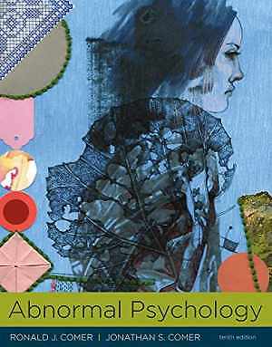 Abnormal Psychology (10th edition) – Hardcover, by Comer Ronald J.; Comer – Good