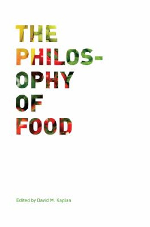 The Philosophy of Food Paperback