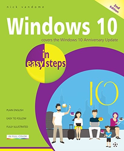 Windows 10 in easy steps: Covers the W…, Nick Vandome
