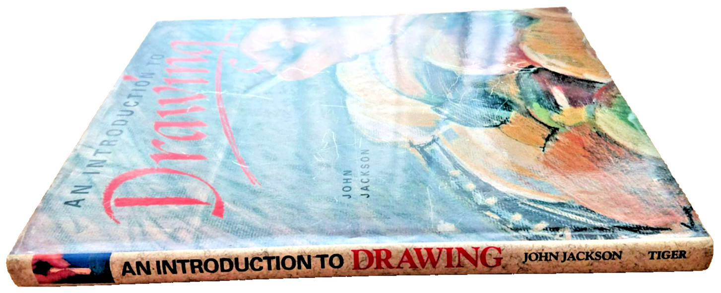 An Introduction to Drawing | John Jackson | 1992 Illustrated Art Hardback