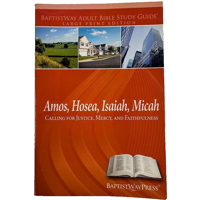 Amos, Hosea, Isaiah, Micah–Large Print Adult Bible Study Guide : Calling for…