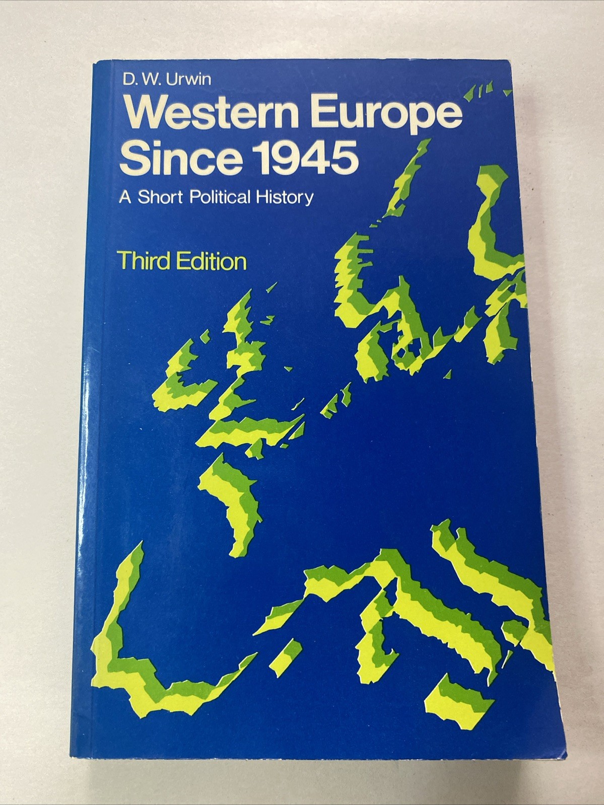 Western Europe since 1945 : A Political History by Derek W. Urwin (1982,…