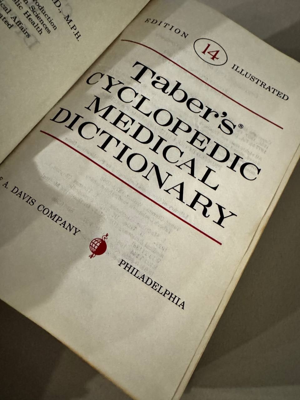 Taber’s Cycloprdic Medical Dictionary – 14th Edition – F. A. Davis Company