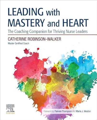 Leading with Mastery and Heart: The Coaching Companion for Thr…