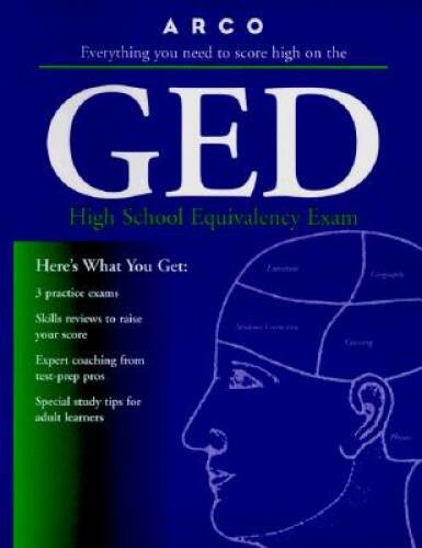 Arco Everything You Need to Score High on the Ged: High School Equivalenc – GOOD
