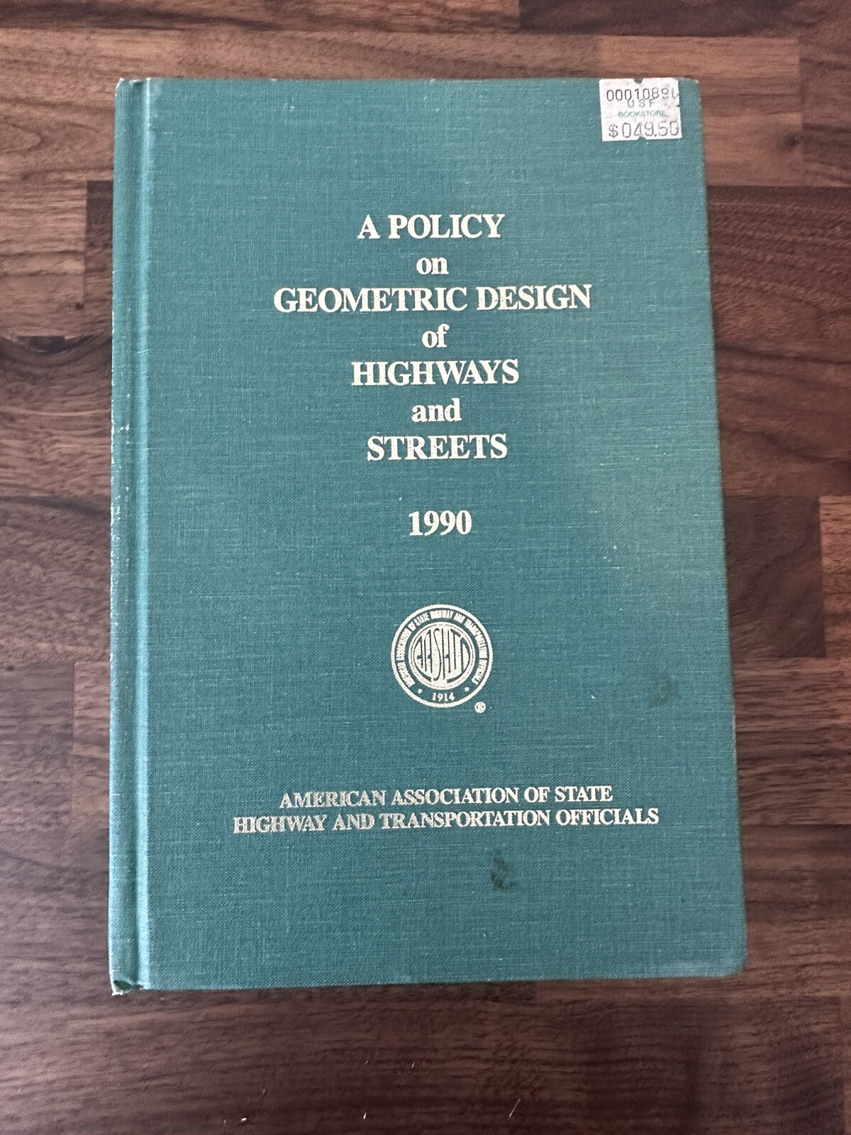 A POLICY ON GEOMETRIC DESIGN OF HIGHWAYS AND STREETS: 1990 Vintage AASHTO USA