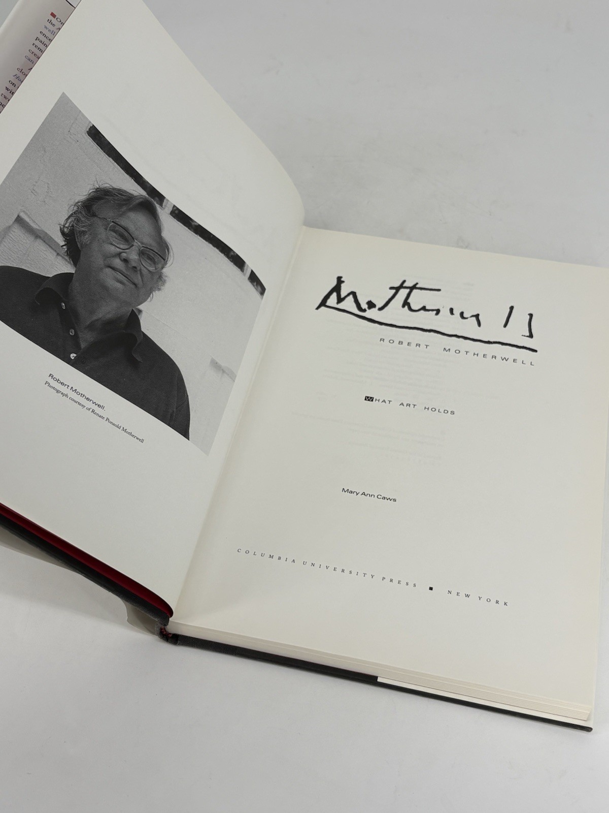 Robert Motherwell What Art Holds by Mary Ann Caws 1996 Hardcover Art Book