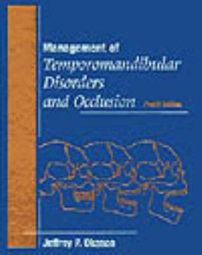 Management Of Temporomandibular Disorders And Occlusion, 4e – Hardcover – GOOD