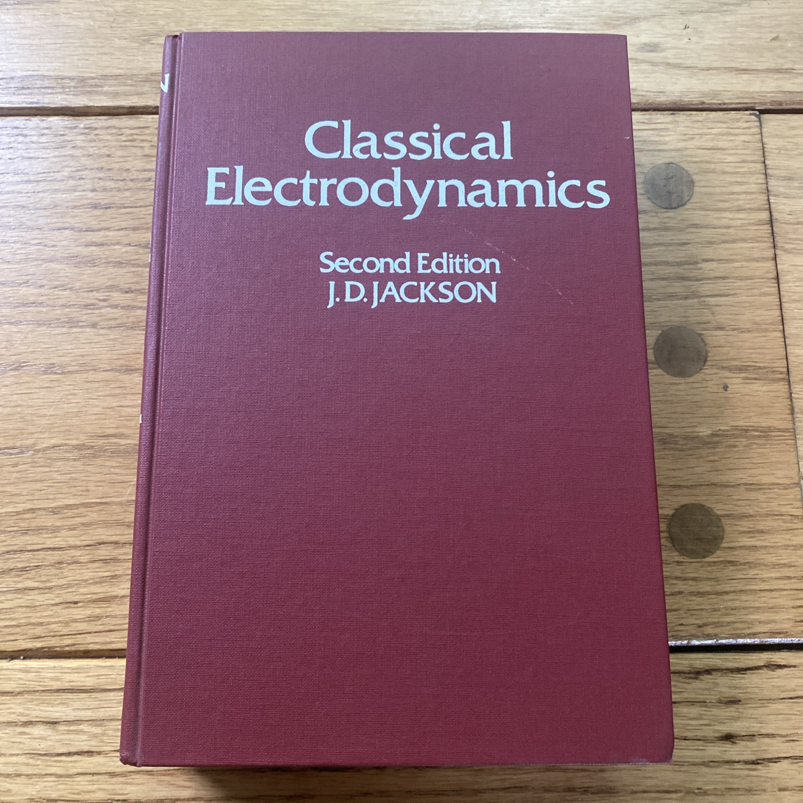 Classical Electrodynamics by John David Jackson 1975 2nd Edition Hardcover Book