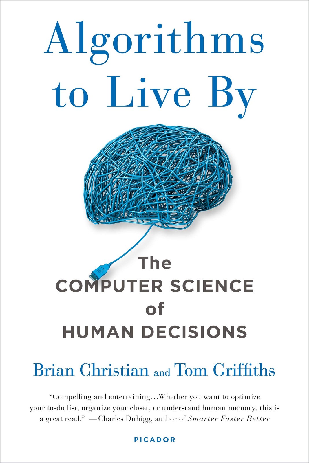 Algorithms to Live By: The Computer Science of Human Decisions – paperback G…