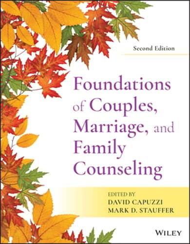 Foundations of Couples, Marriage, and Family Counseling by David Capuzzi: Used