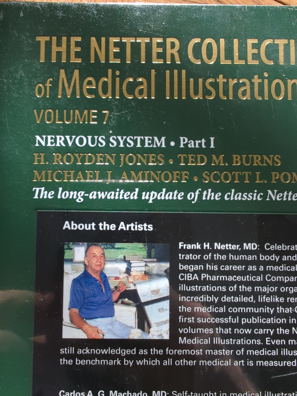 The Netter Collection of Medical Illustrations: Nervous System, Volume 7 NEW