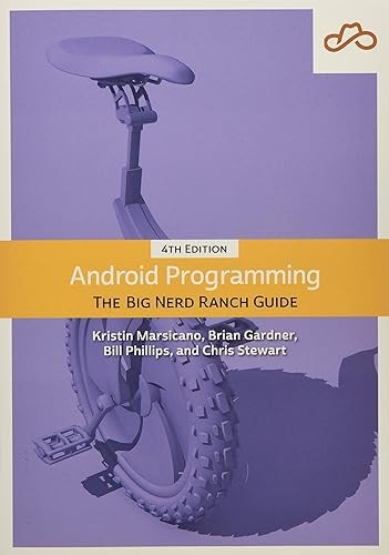 Android Programming: The Big Nerd Ranch Guide