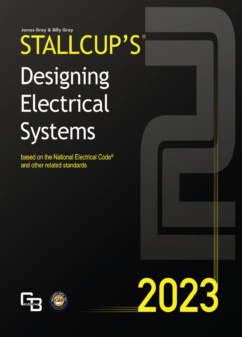 2023 Stallcup’s® Designing Electrical Systems Volume 2