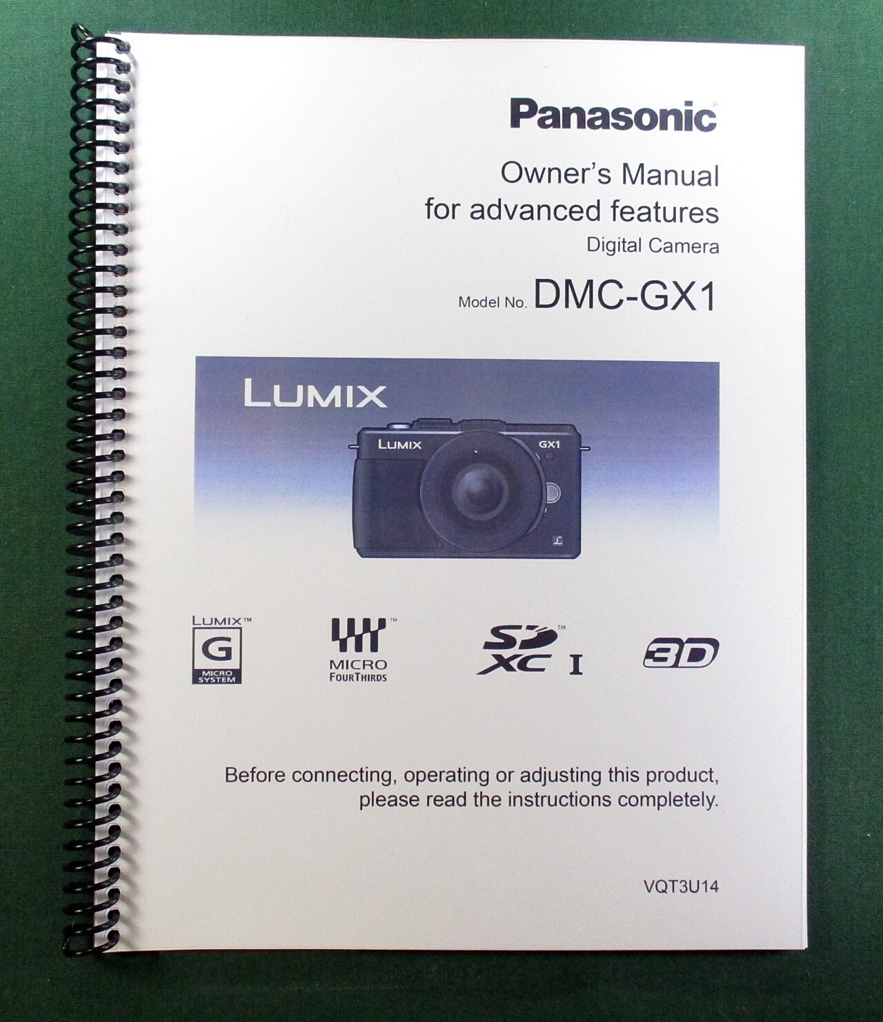 Panasonic Lumix DMC-GX1 Advanced Instruction Manual: 225 Pages & Clear Covers!