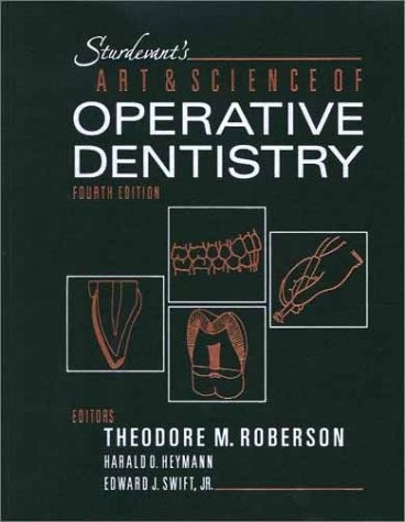 Sturdevant’s Art & Science of Operative Dentistry