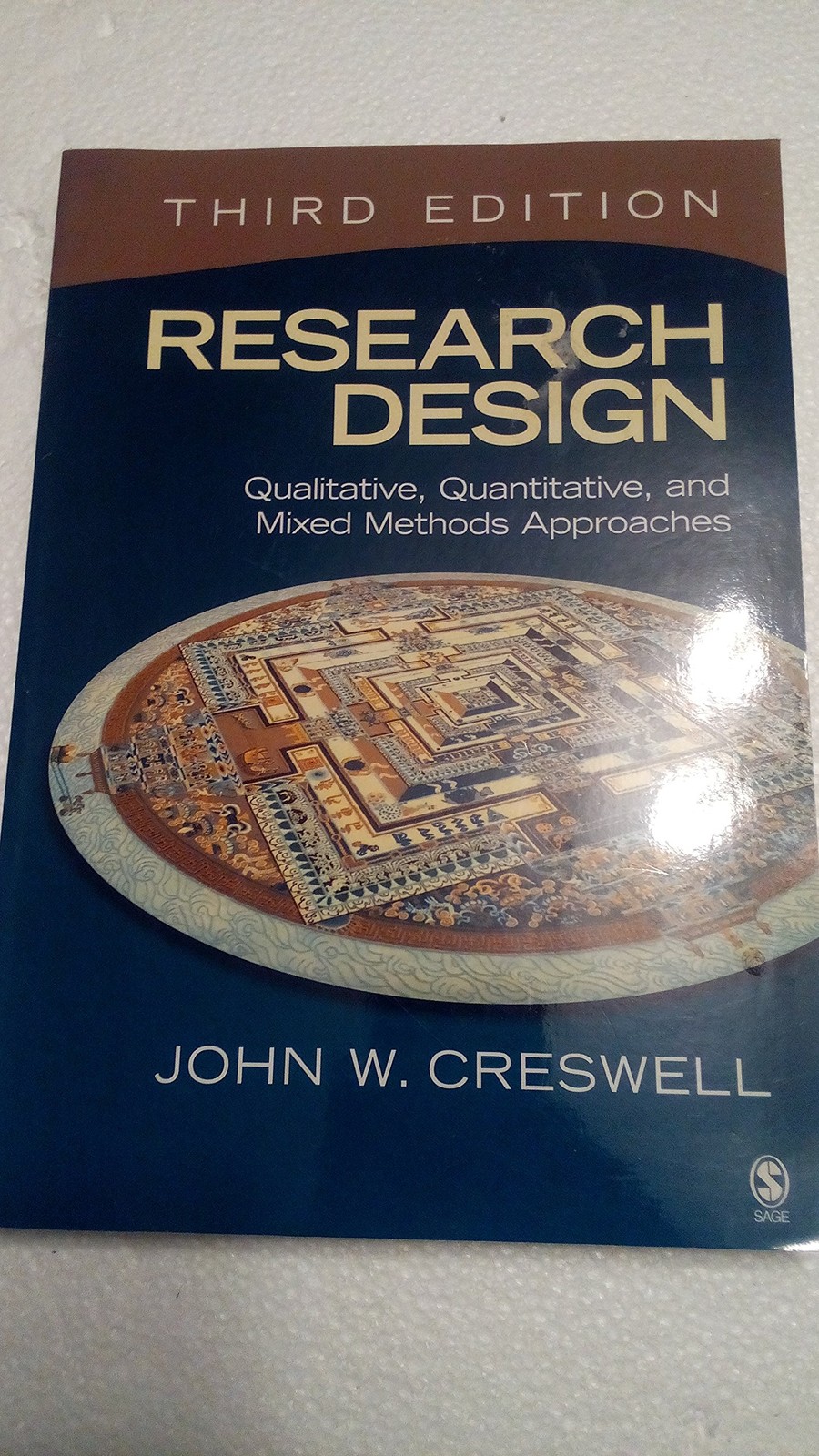 Research Design: Qualitative, Quantitative, and Mixed Methods Approaches, 3r…