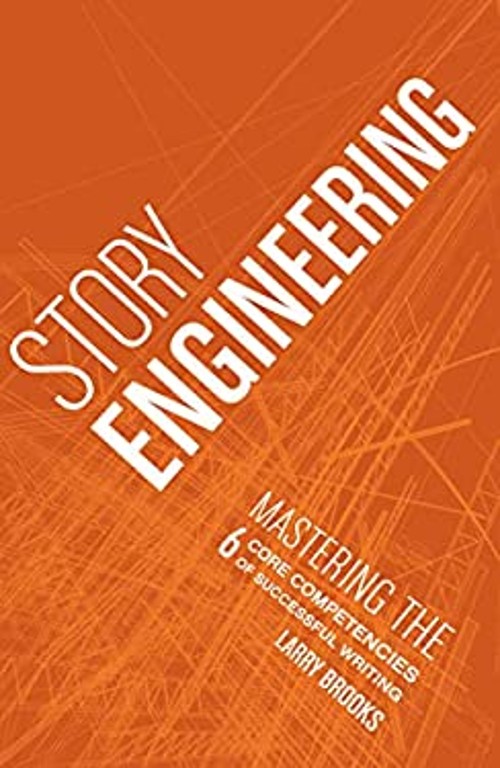 Story Engineering Paperback Larry Brooks