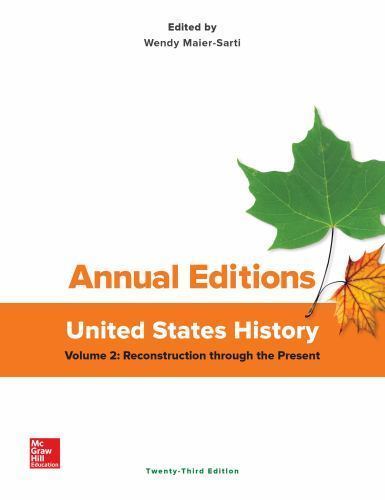 Annual Editions: United States History, Volume 2: Reconstruction Through the Pr