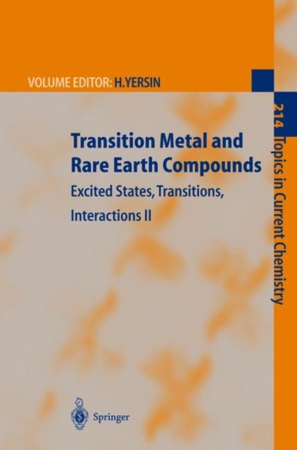 Yersin – Transition Metal and Rare Earth Compounds Excited States T – X555z