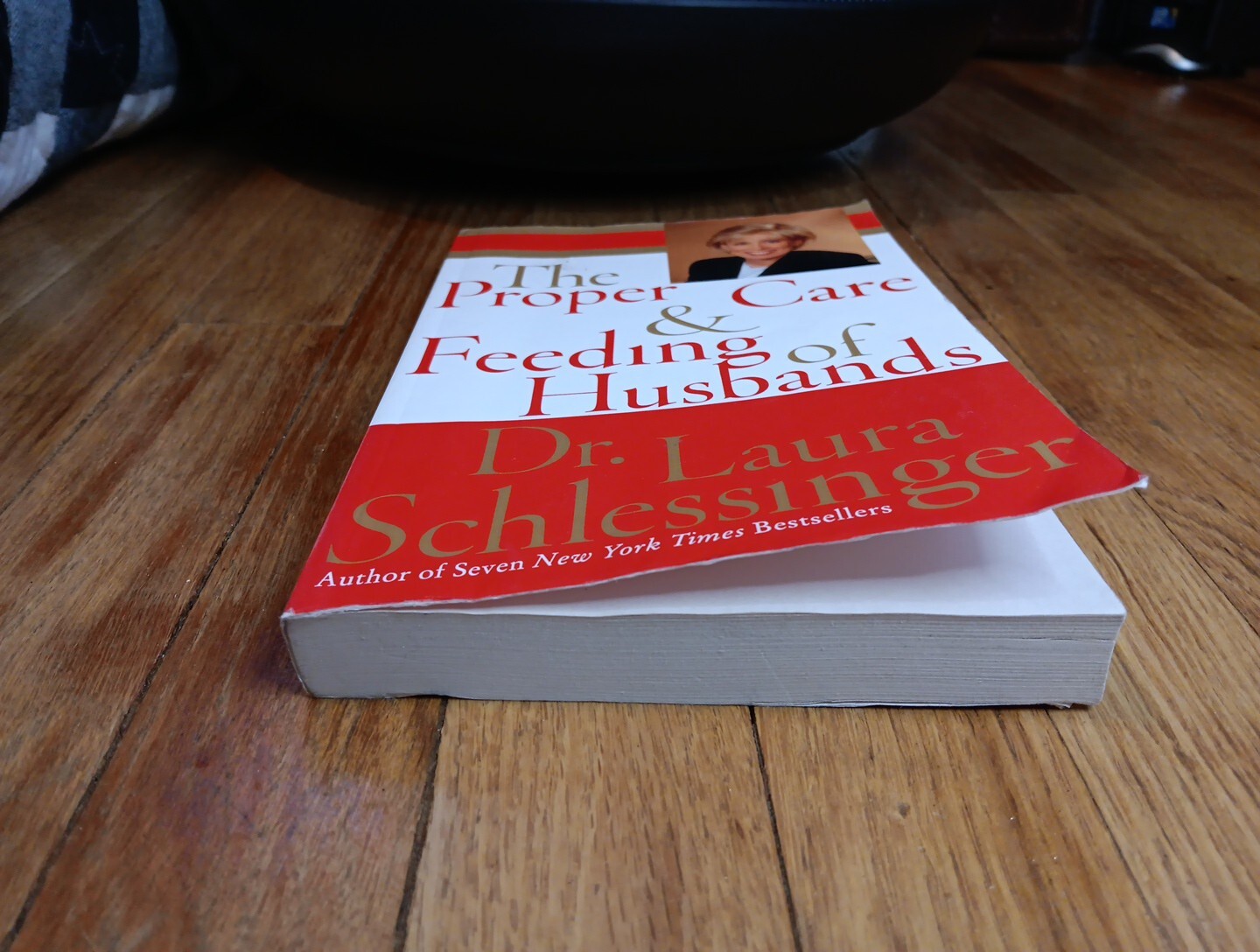 LARGE PRINT Proper Care and Feeding of Husbands Dr Laura Schlessinger Tr Pb