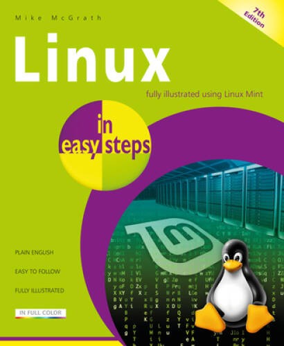 Linux in easy steps – Paperback By McGrath, Mike – GOOD