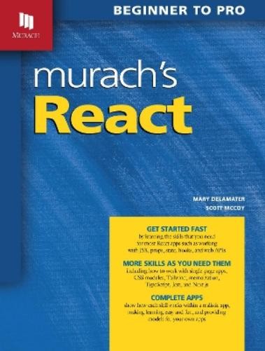 Scott McCoy Mary Delamater Murach’s React (Paperback)