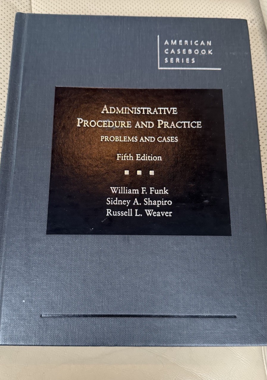 West Academic Administrative Procedure and Practice Fifth Edition Hardcover Law
