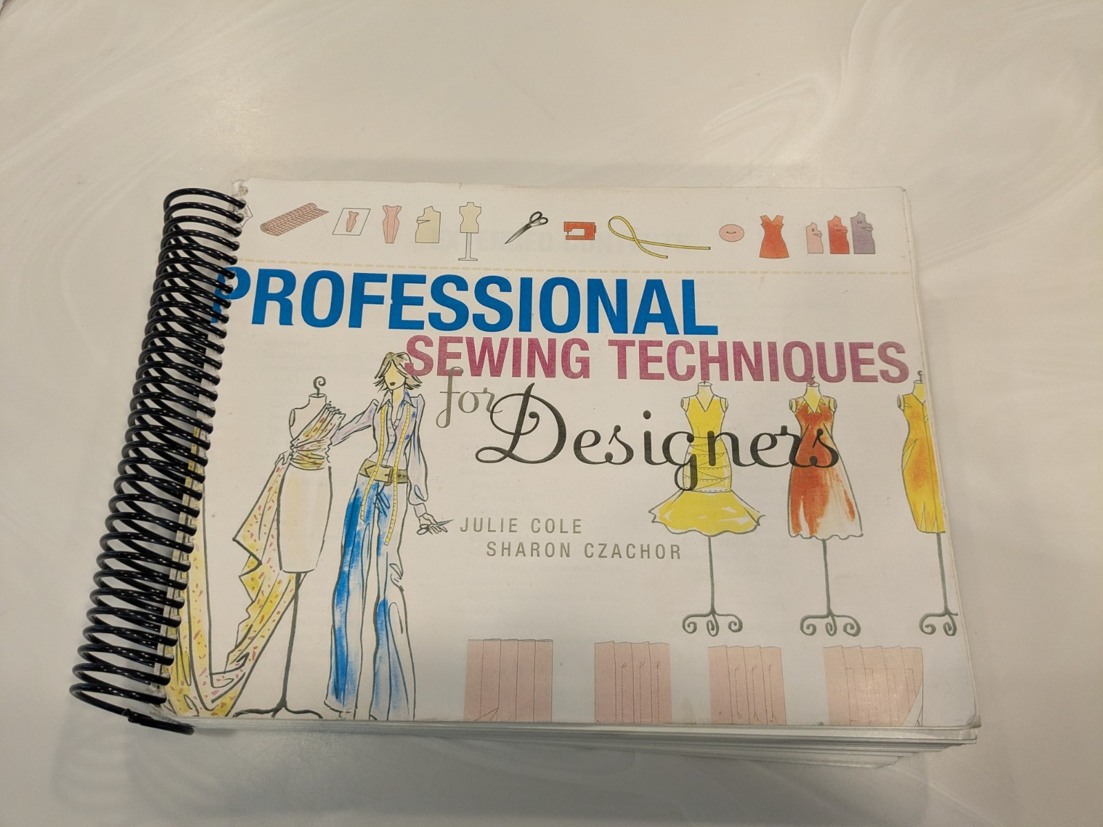 Professional Sewing Techniques for Designers Spiral Bound Julie Cole Read Desc