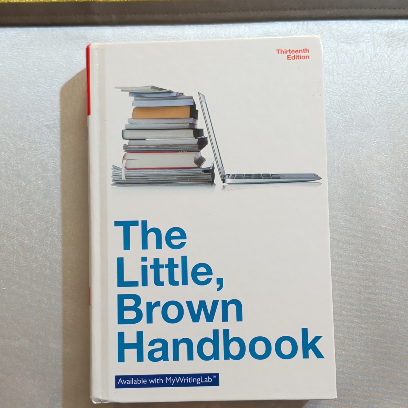 Pearson The Little, Brown Handbook 13th Edition Textbook Hardcover