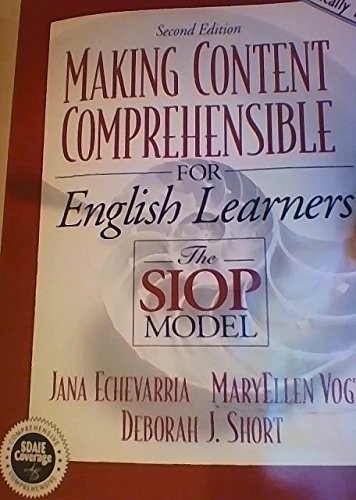 MAKING CONTENT COMPREHENSIBLE FOR ENGLISH LEARNERS: THE By Jana Echevarria Mint