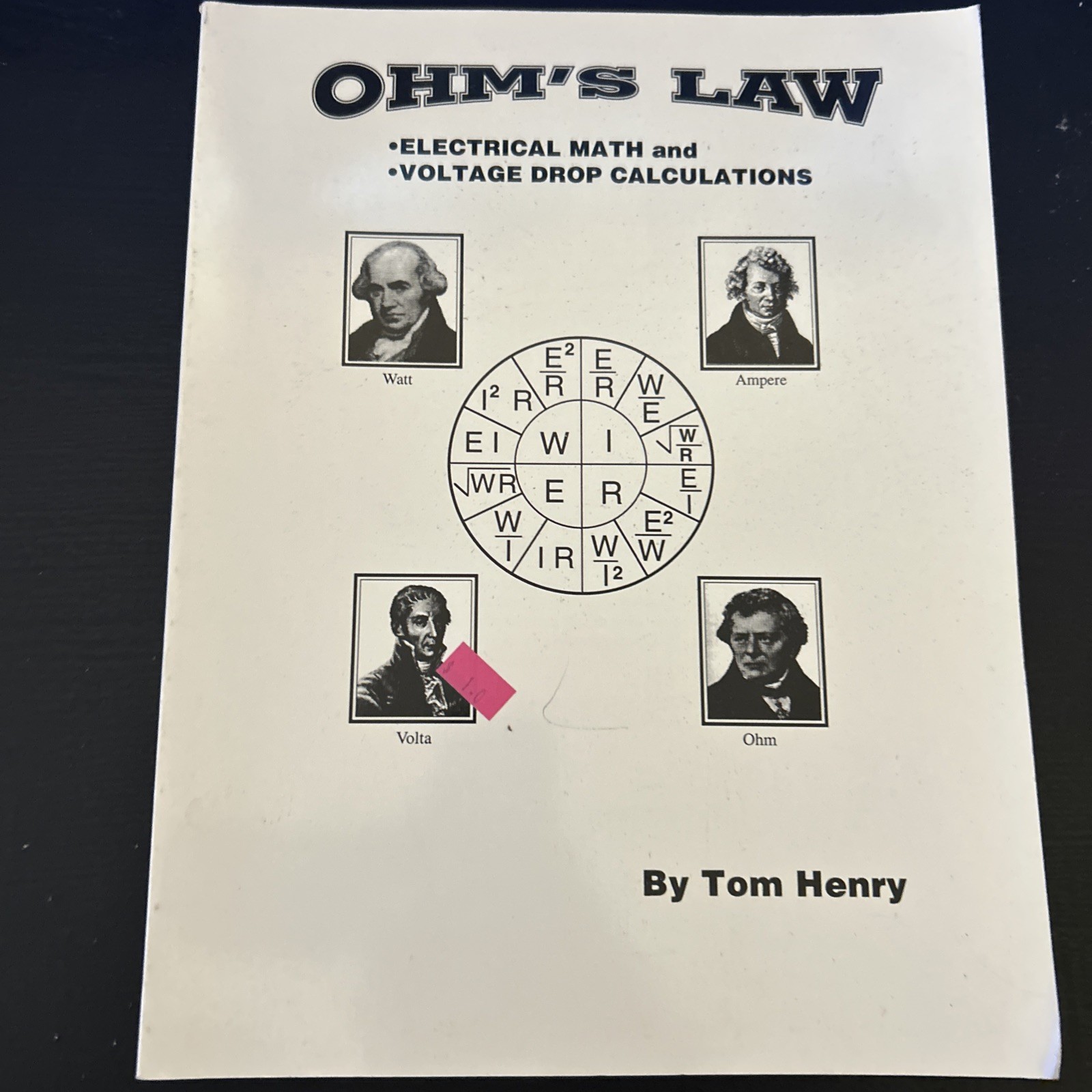Ohm’s Law, Electrical Math and Voltage Drop Calculations by Tom Henry (1992,…