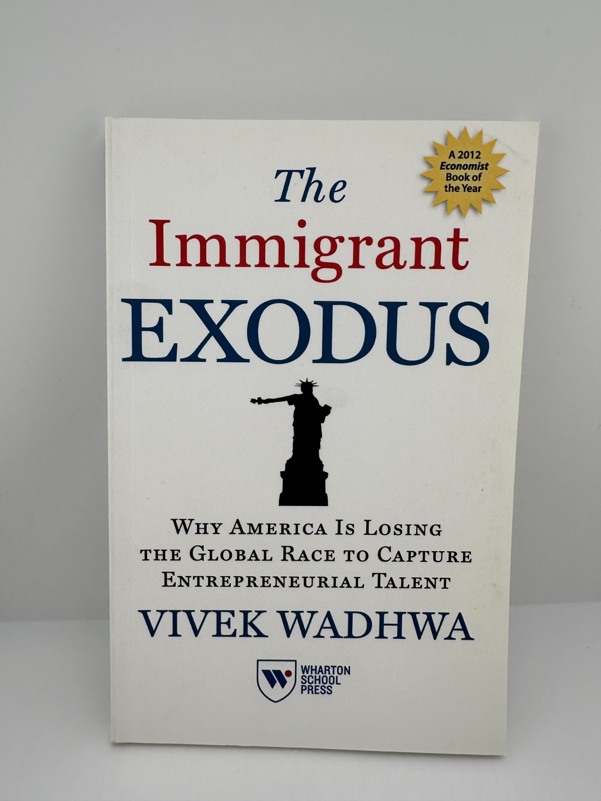 The Immigrant Exodus Vivek Wadhwa Paperback Highlighted Immigration Business