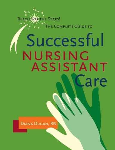 Successful Nursing Assistant Care: A – Paperback, by Dugan Diana – Very Good