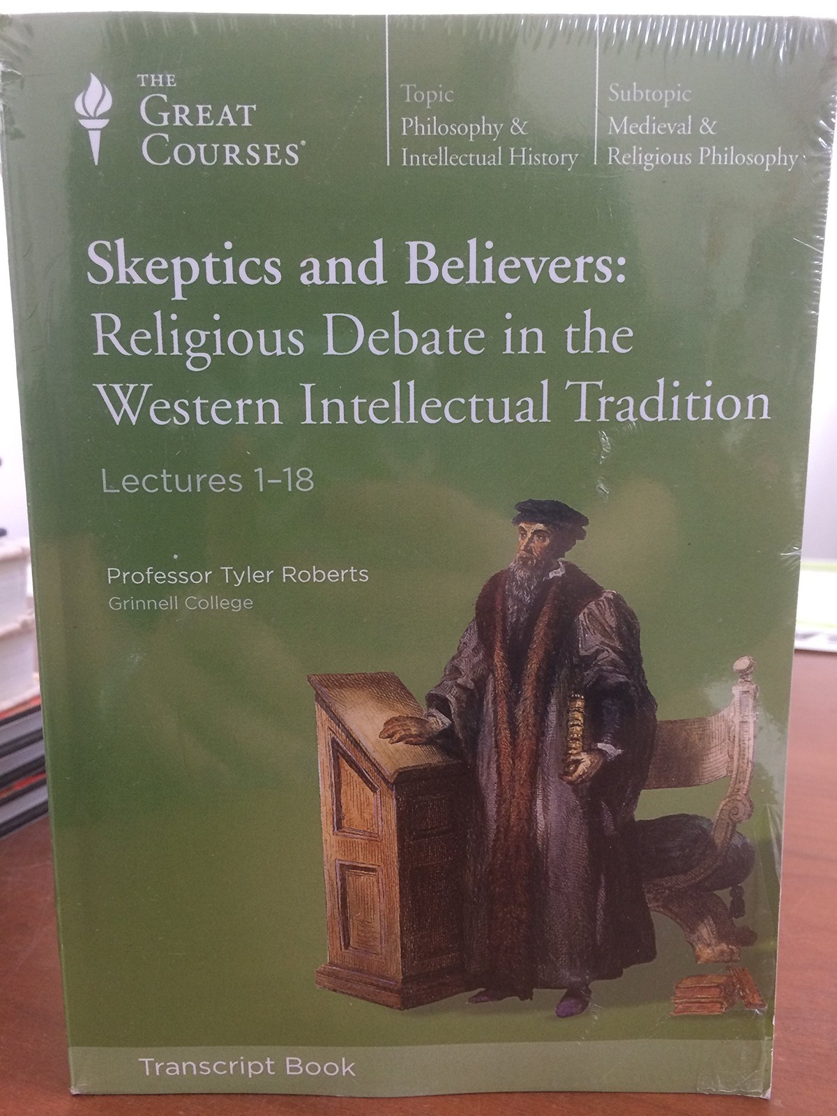The Great Courses: Philosophy & Intellectual History: Skeptics and Believers…